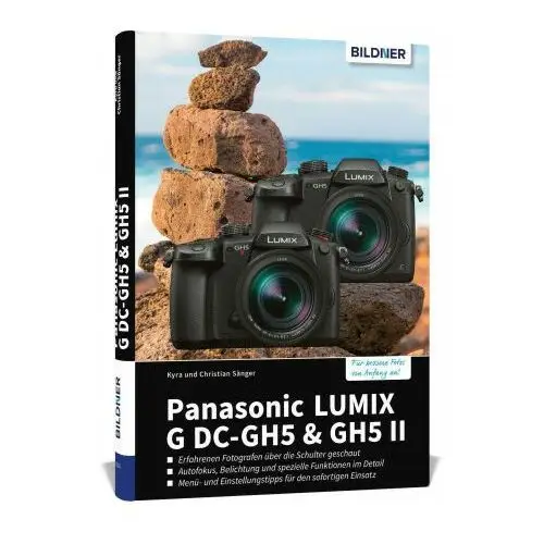 Panasonic lumix g dc-gh5 & gh5 ii Bildner verlag