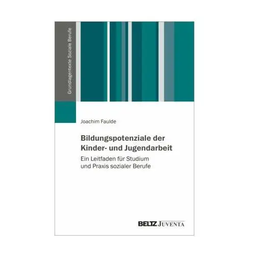 Bildungspotenziale der Kinder- und Jugendarbeit