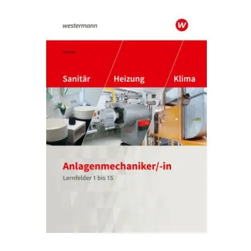 Anlagenmechaniker/-in sanitär-, heizungs- und klimatechnik Bildungsverlag eins