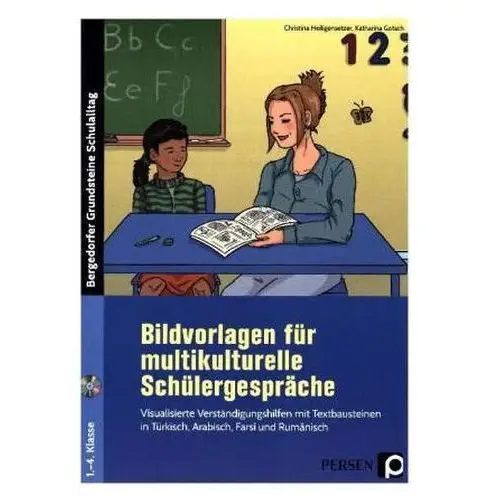 Bildvorlagen für multikulturelle Schülergespräche, m. CD-ROM Heiligensetzer, Christina