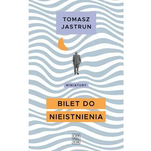 Bilet do nieistnienia (E-book)