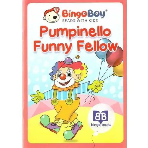 Bingo Boy reads with Kids. Pumpinello Funny Fellow