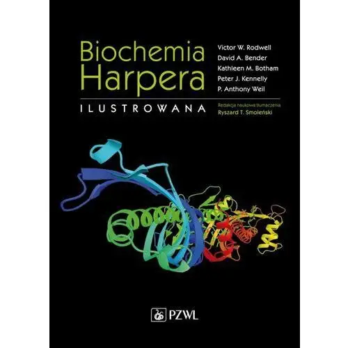 Biochemia Harpera Ilustrowana Rodwell Smoleński