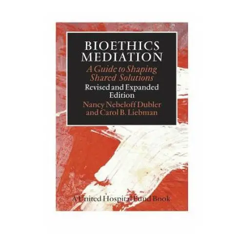 Bioethics mediation Vanderbilt university press