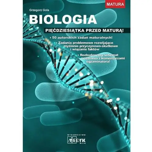 Biologia pięćdziesiątka przed maturą