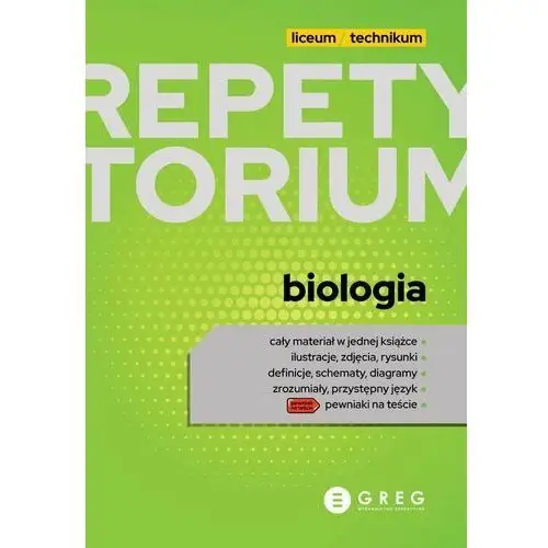 Biologia. Repetytorium. Liceum i technikum