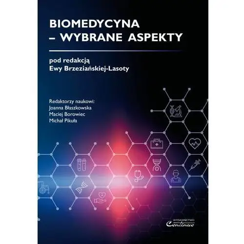 Biomedycyna – wybrane aspekty