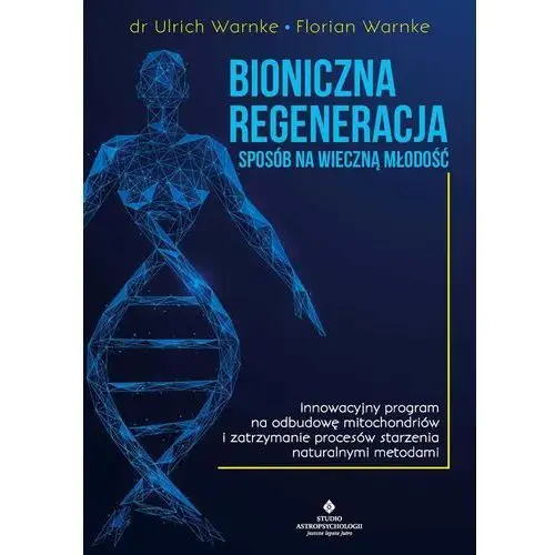 Bioniczna regeneracja (E-book)