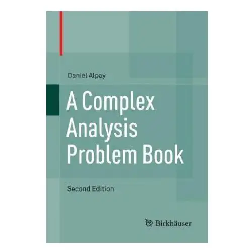 Birkhauser Complex analysis problem book