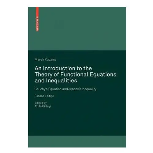 Introduction to the theory of functional equations and inequalities Birkhauser verlag ag