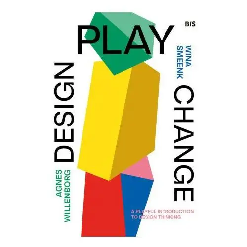 Design, play, change Bis publishers b.v