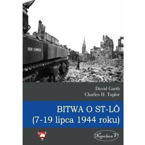 Bitwa o St-Lô (7-19 lipca 1944 roku)