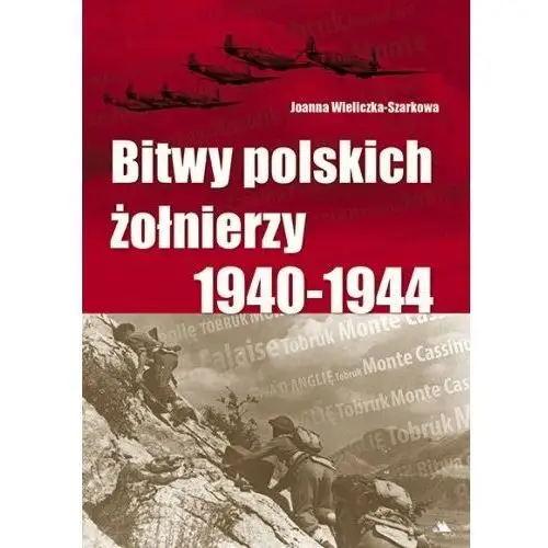 Bitwy polskich żołnierzy 1940-1944 + CD