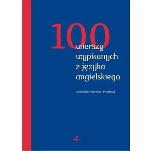 100 wierszy wypisanych z języka angielskiego