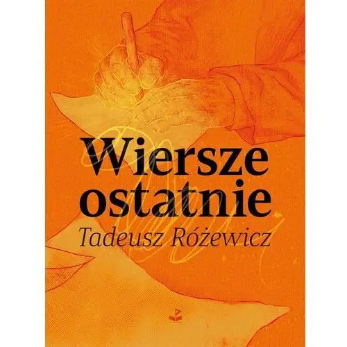 Biuro literackie Wiersze ostatnie