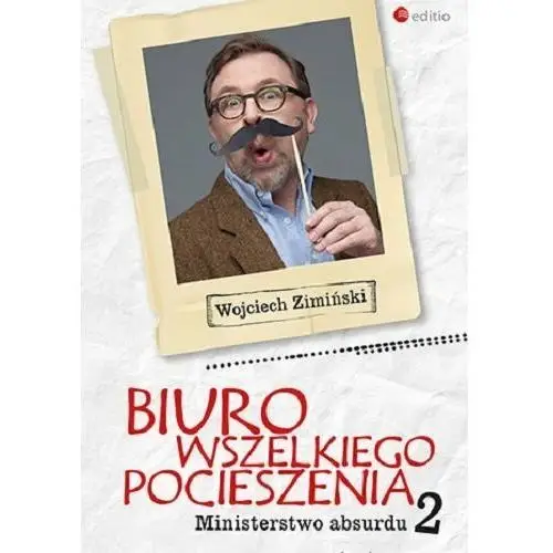 Biuro Wszelkiego Pocieszenia. Ministerstwo absurdu 2