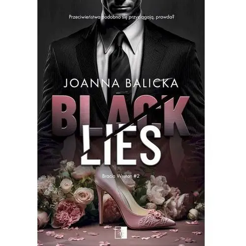 Black Lies. Bracia Weston. Tom 2