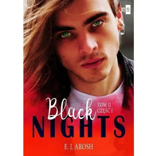 Black Nights. Tom 2. Część 1 - ebook epub