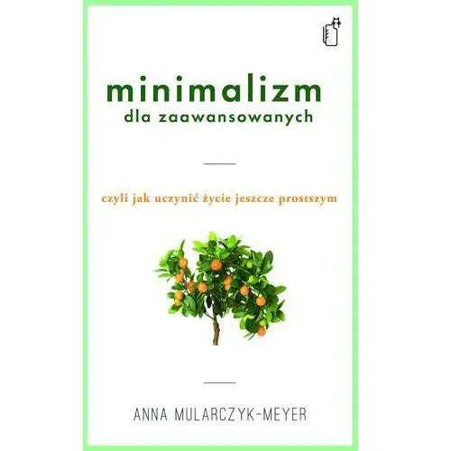 Minimalizm dla zaawansowanych Black publishing