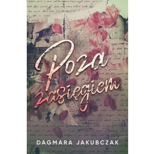 Poza zasięgiem Black rose