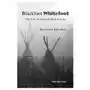 Blackfoot Whitefoot: The life of James Willard Schultz Sklep on-line