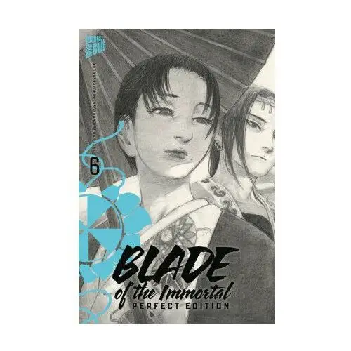 Blade of the Immortal - Perfect Edition 6