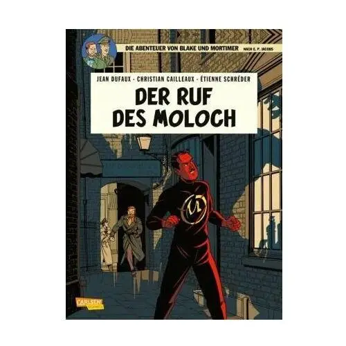 Blake und Mortimer 24: Der Ruf des Moloch