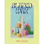 Blazed Wax: Creating Sculptural Candles For Any Space Sklep on-line