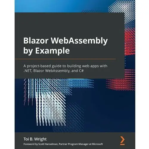 Blazor WebAssembly by Example