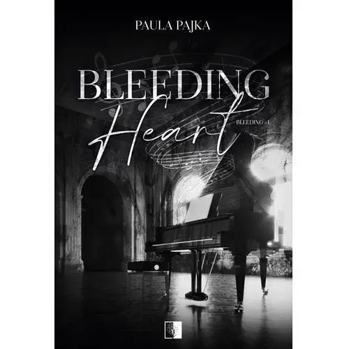 Bleeding Heart. Bleeding. Tom 1