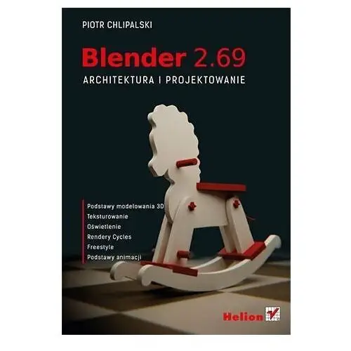 Blender 2.69. Architektura i projektowanie