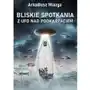 Bliskie spotkania z UFO nad Podkarpaciem Sklep on-line