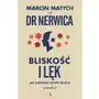 Bliskość i lęk. Jak budować lepsze relacje Sklep on-line