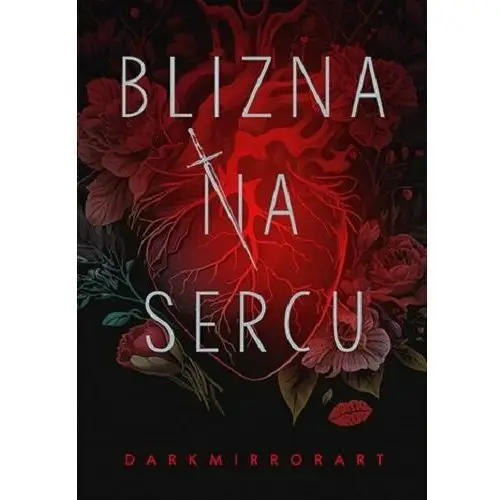 Blizna na sercu