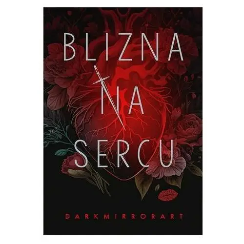 Blizna na sercu