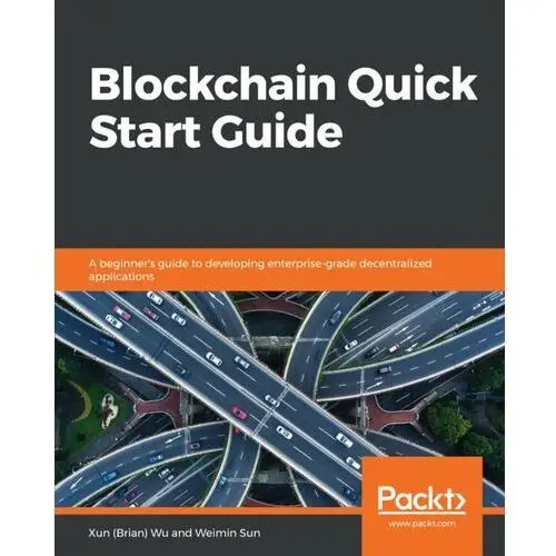 Blockchain Quick Start Guide