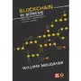 Blockchain w biznesie. Możliwości i zastosowania łańcucha bloków Sklep on-line