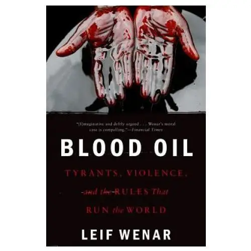 Blood oil Oxford university press inc