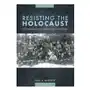 Resisting the Holocaust: Upstanders, Partisans, and Survivors Sklep on-line