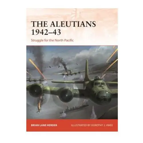 Bloomsbury publishing Aleutians 1942-43