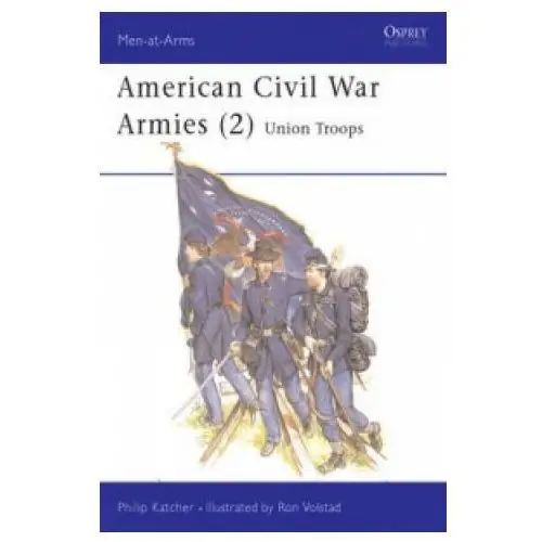 American civil war armies Bloomsbury publishing