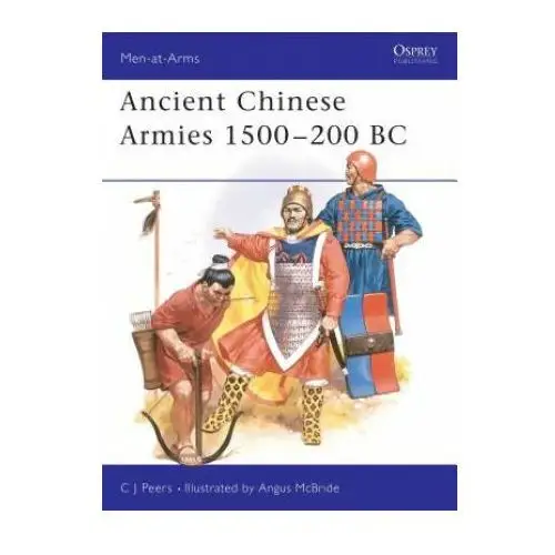 Bloomsbury publishing Ancient chinese armies 1500-200 bc