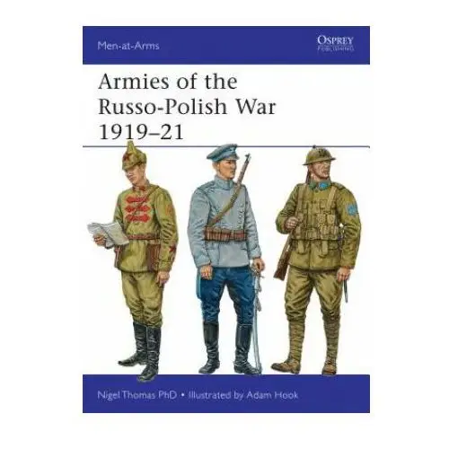 Armies of the russo-polish war 1919-21 Bloomsbury publishing