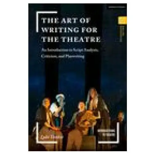 Art of writing for the theatre Bloomsbury publishing