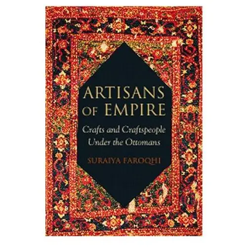 Bloomsbury publishing Artisans of empire