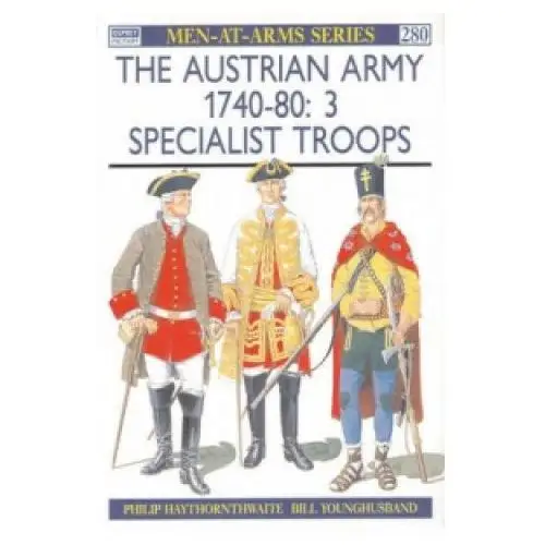 Bloomsbury publishing Austrian army 1740-80 (3)