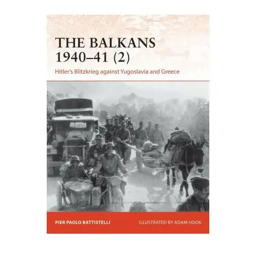 Balkans 1940-41 (2) Bloomsbury publishing