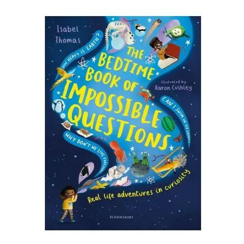 Bloomsbury publishing Bedtime book of impossible questions