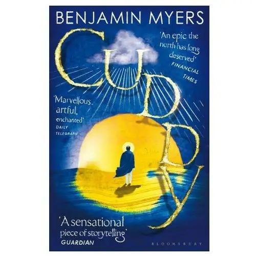 Bloomsbury publishing Benjamin myers - cuddy