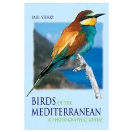 Birds of the mediterranean Bloomsbury publishing